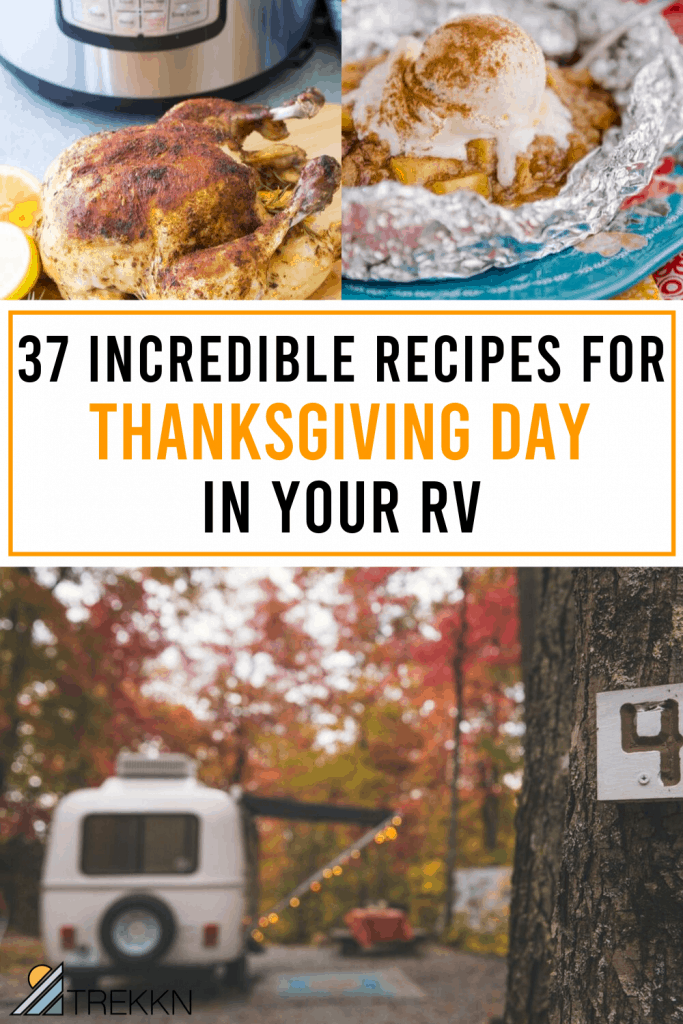 37 Recipes For Thanksgiving Day In Your Rv Trekkn Rving Camping And Hiking