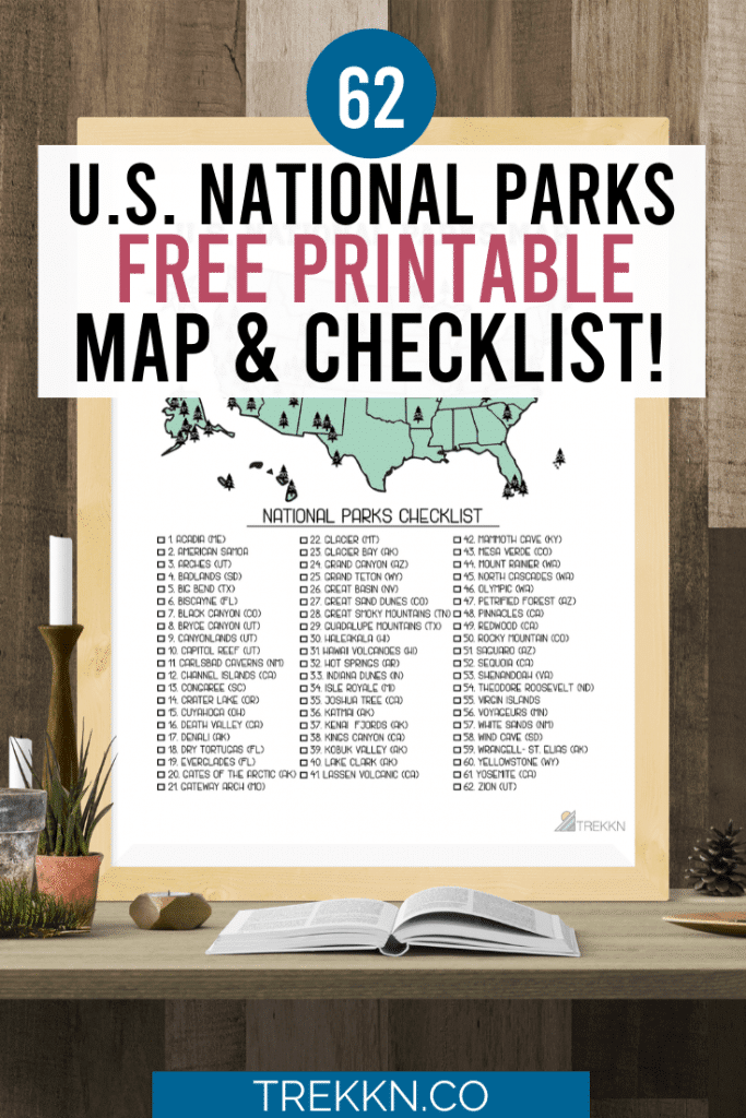 Your Printable U S National Parks Map With All 62 Parks