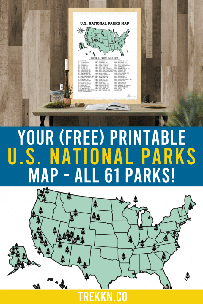 your printable us national parks map with all 61 parks