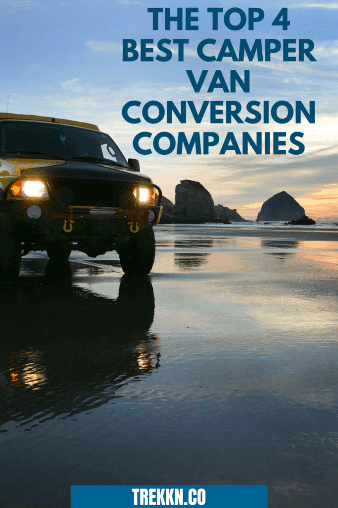 The Top 4 Best Camper Van Conversion Companies