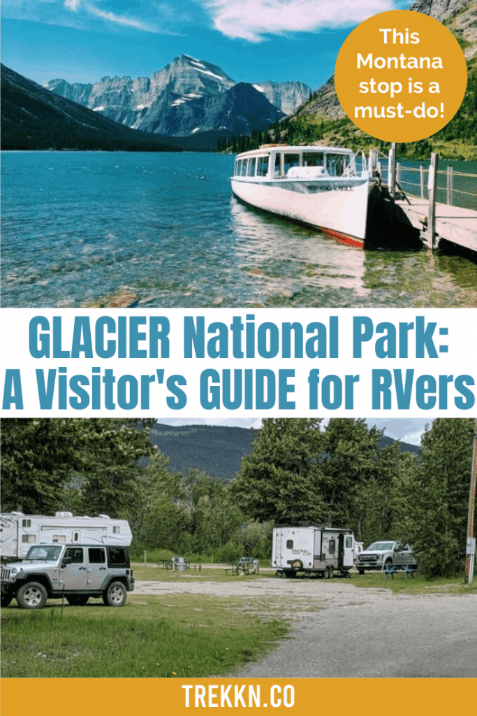 Glacier National Park RVers Guide