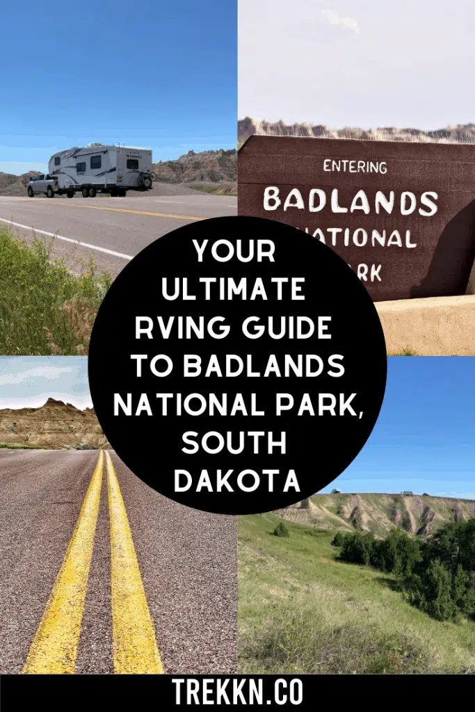 Badlands National Park South Dakota Ultimate Guide For Rvers