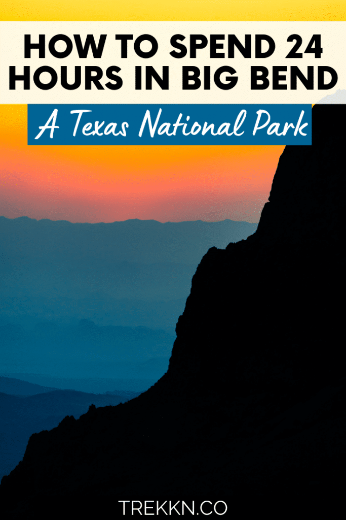 One day in Big Bend National Park