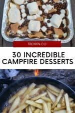 30 Delicious Campfire Desserts for Your Sweet Tooth - TREKKN