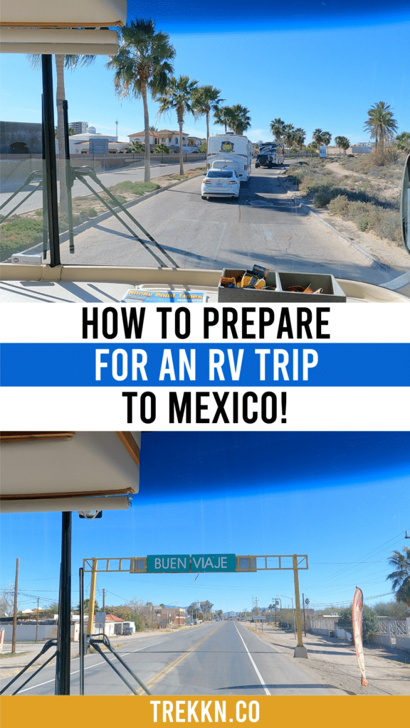 how to prepare for an RV trip to Mexico