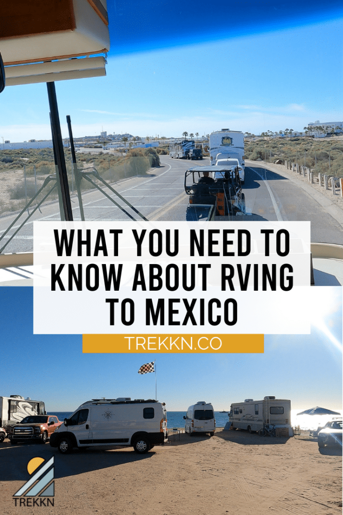 what you need to know about rving to mexico