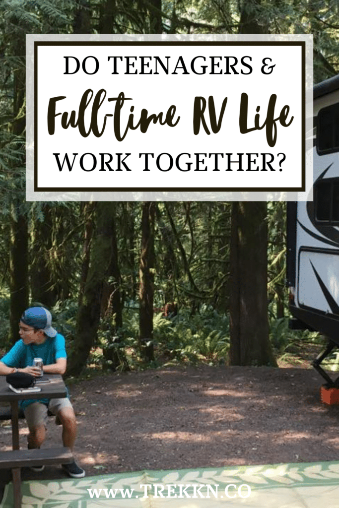 full time RV living as a teenager