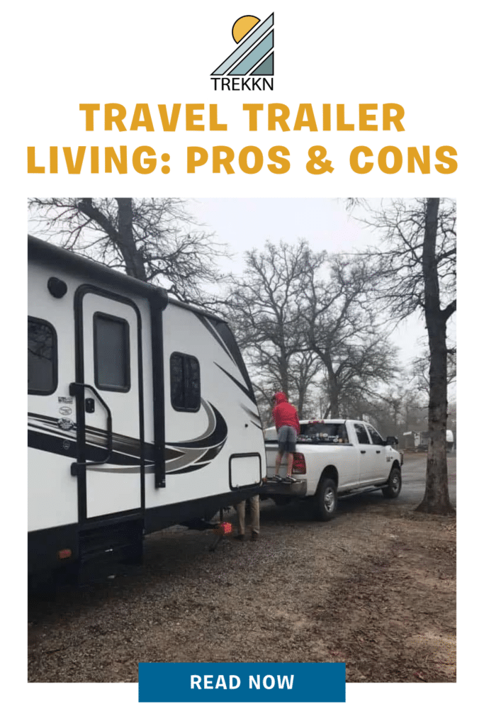 pros and cons of living in a travel trailer full time