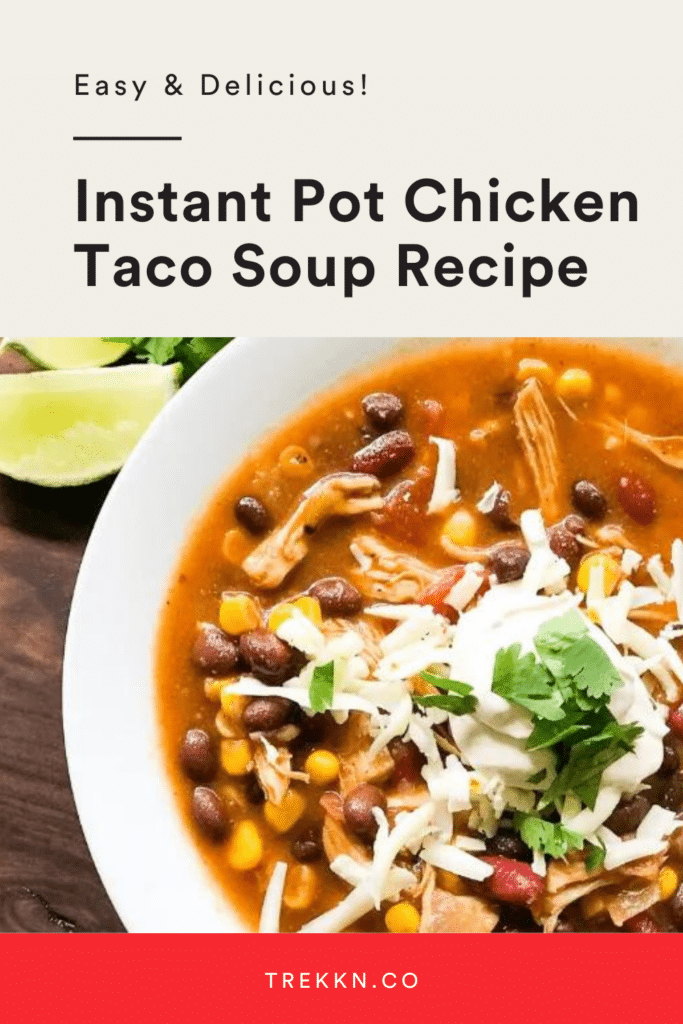 best chicken taco soup recipe
