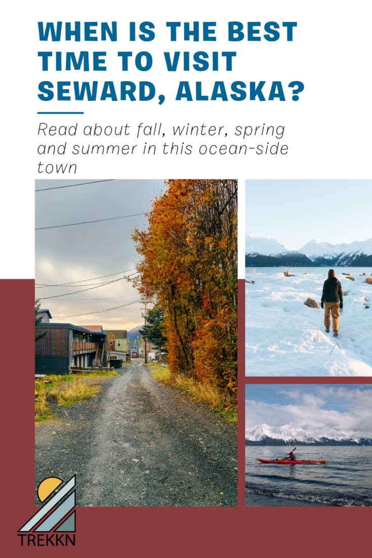When is the Best Time to Visit Seward, Alaska?