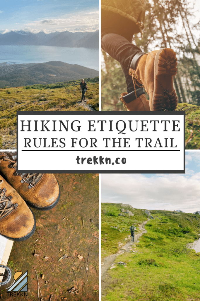 hiking etiquette rules for the trail