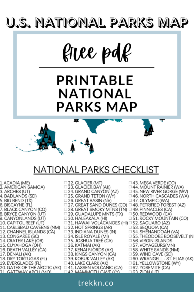 Your Printable U S National Parks Map With All 63 Parks 2023 Printable National Parks Map 640x960 